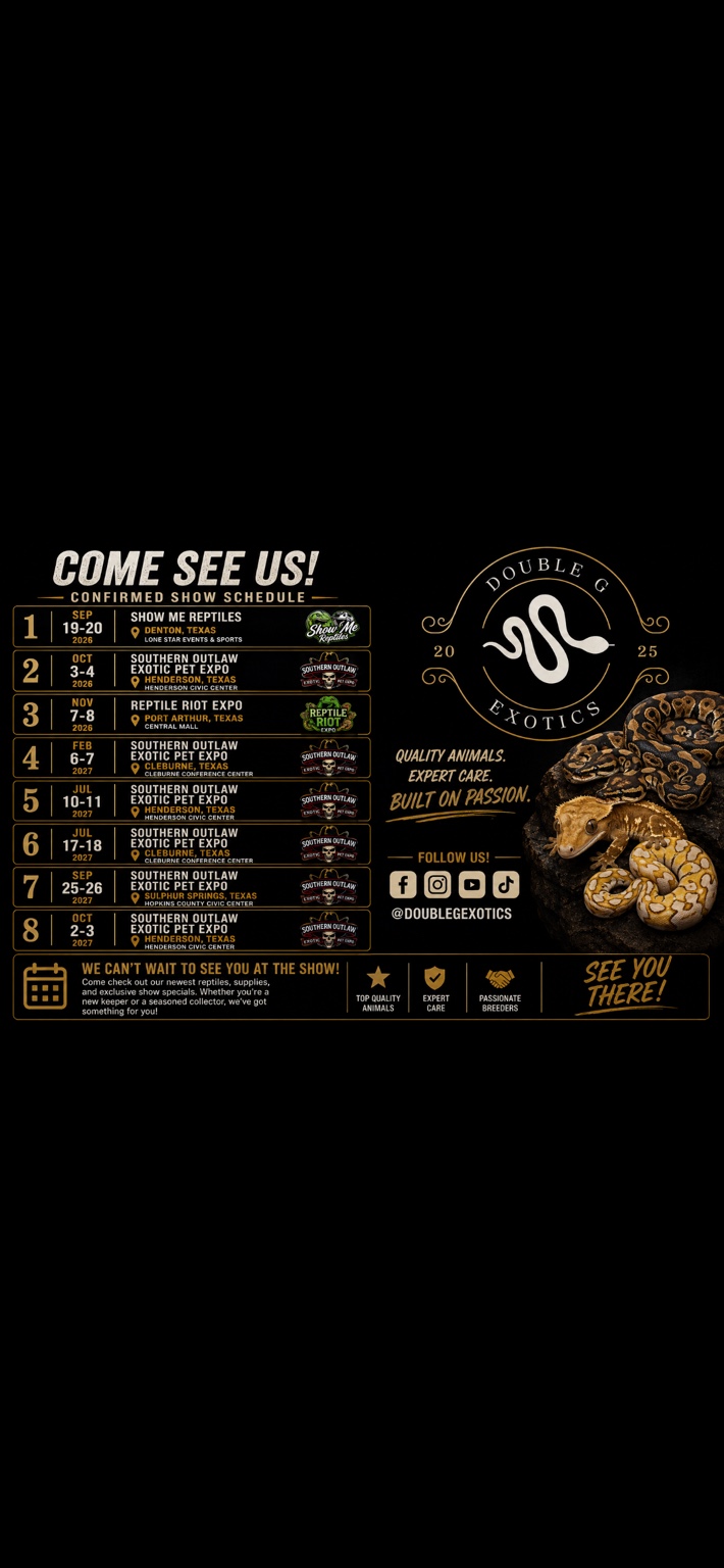 Double G Exotics confirmed show schedule